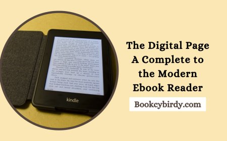 The Digital Page A Complete to the Modern Ebook Reader