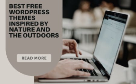 Best Free WordPress Themes Inspired by Nature and the Outdoors