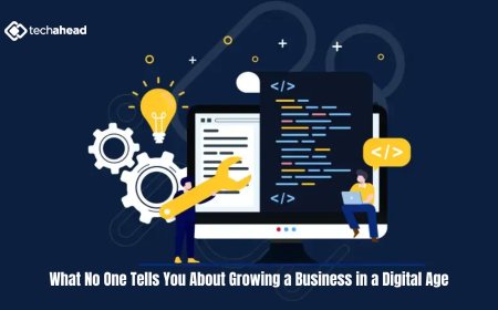 What No One Tells You About Growing a Business in a Digital Age